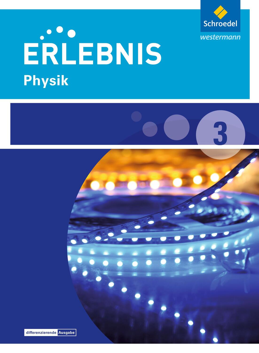 Cover: 9783507779754 | Erlebnis Physik 3. Schülerband. Realschulen. Niedersachsen | Buch