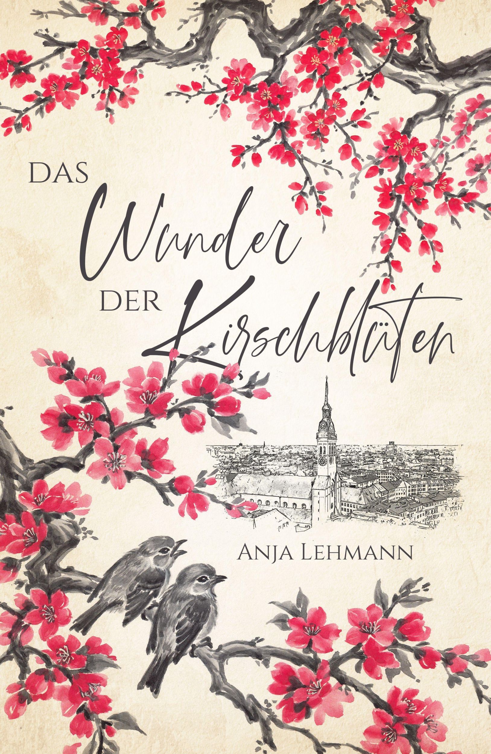 Cover: 9783985951260 | Das Wunder der Kirschblüten | Anja Lehmann | Taschenbuch | 394 S.