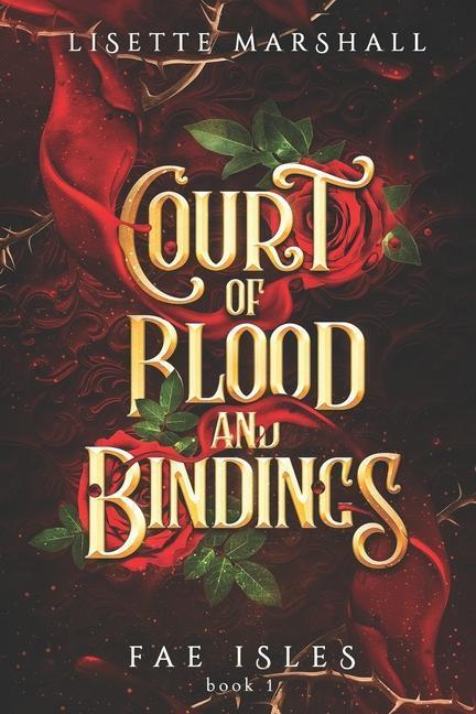Cover: 9789083256887 | Court of Blood and Bindings: A Steamy Fae Fantasy Romance | Marshall