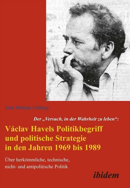 Cover: 9783838204734 | Der "Versuch, in der Wahrheit zu leben": Václav Havels...