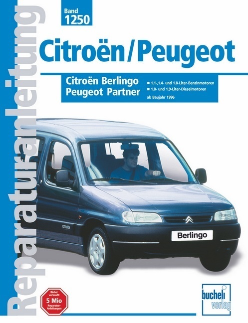 Cover: 9783716820131 | Citroen Berlingo/ Peugeot Partner | Taschenbuch | bucheli