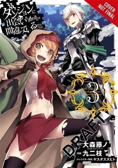 Cover: 9780316352079 | Is It Wrong to Try to Pick Up Girls in a Dungeon?, Vol. 3 (manga)