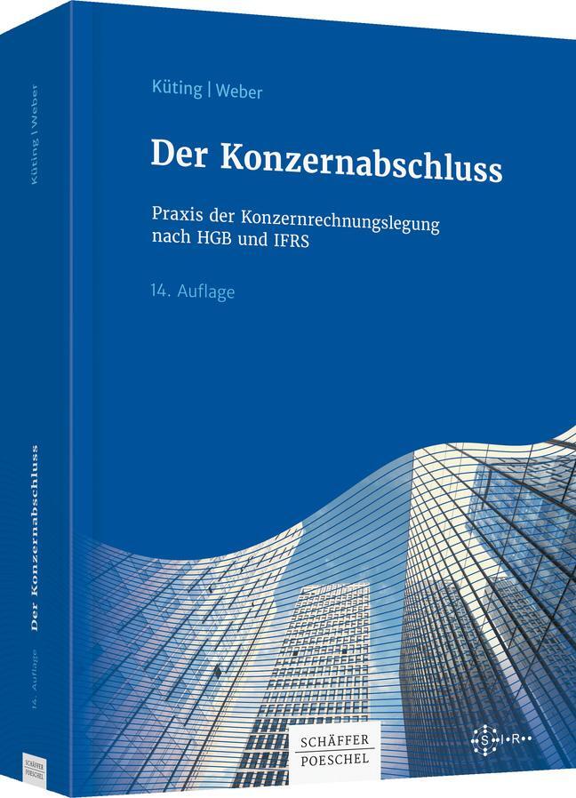 Cover: 9783791037301 | Der Konzernabschluss | Michael Dusemond (u. a.) | Taschenbuch | 839 S.