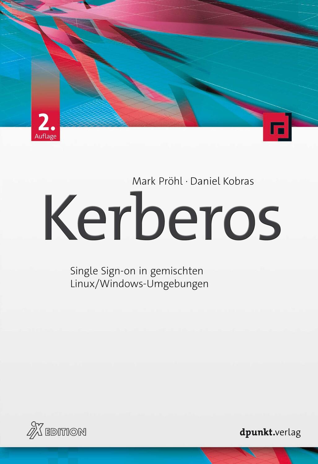 Cover: 9783864907142 | Kerberos | Single Sign-on in gemischten Linux/Windows-Umgebungen