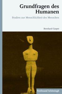 Cover: 9783506778833 | Grundfragen des Humanen | Studien zur Menschlichkeit des Menschen