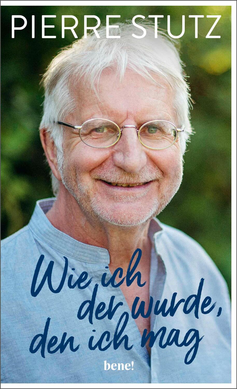 Cover: 9783963402456 | Wie ich der wurde, den ich mag | Pierre Stutz | Buch | 192 S. | 2023