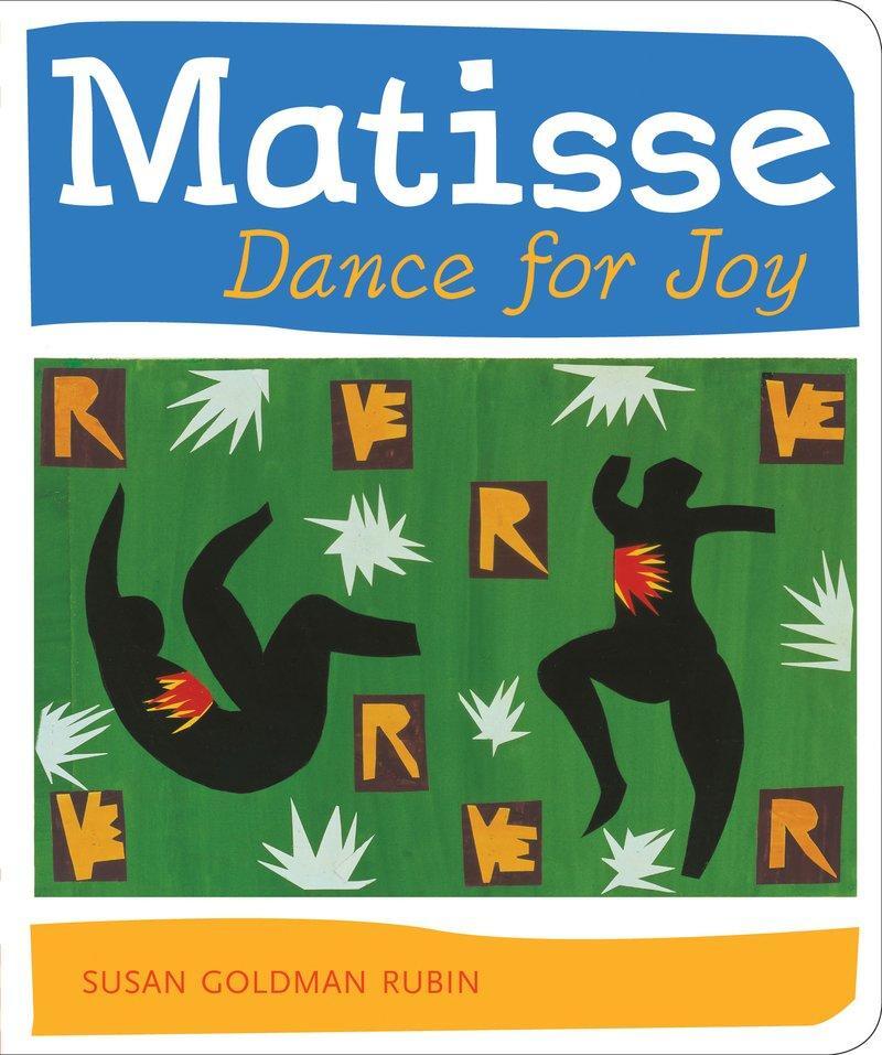 Cover: 9780811862882 | Matisse Dance for Joy | Susan Goldman Rubin | Buch | Englisch | 2008