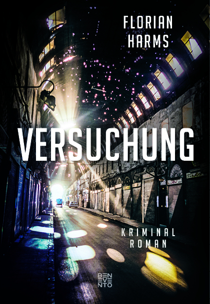 Cover: 9783710900570 | Versuchung | Kriminalroman | Florian Harms | Buch | Deutsch | 2019