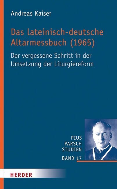 Cover: 9783451389177 | Das lateinisch-deutsche Altarmessbuch (1965) | Andreas Kaiser | Buch
