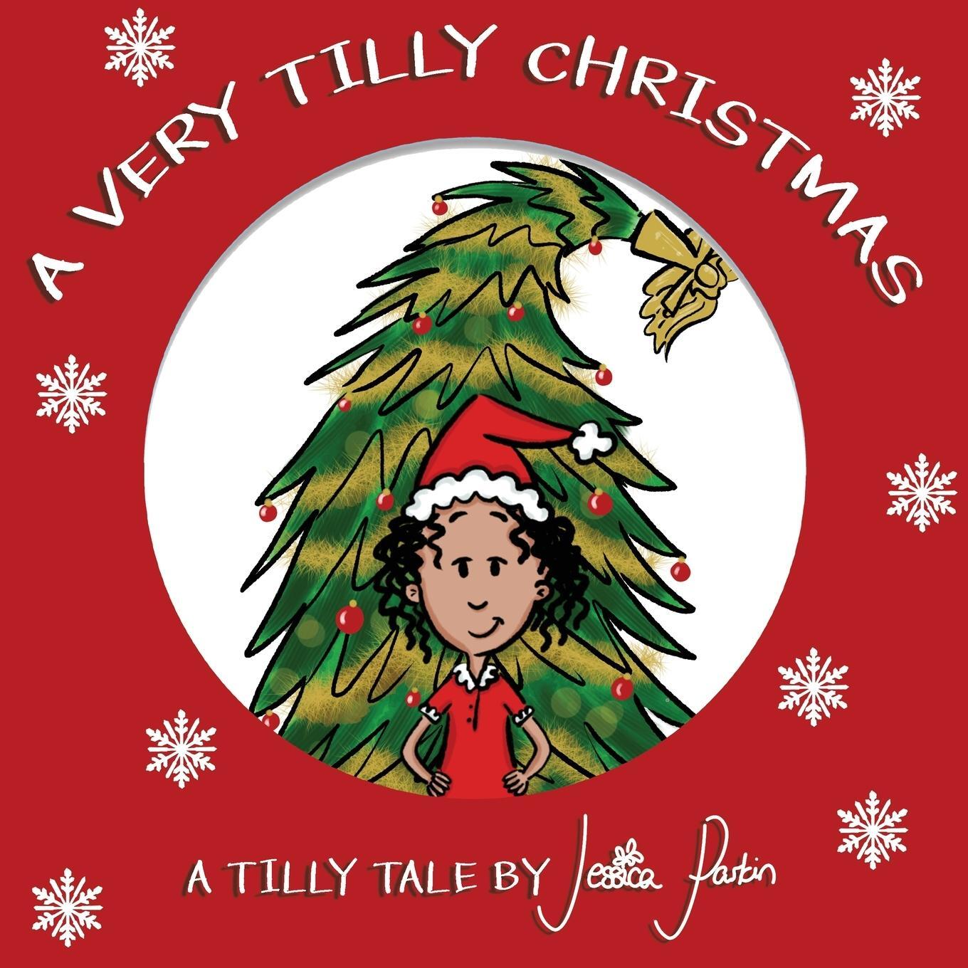 Cover: 9781913224134 | A Very Tilly Christmas | Children's Funny Picture Book | Parkin | Buch