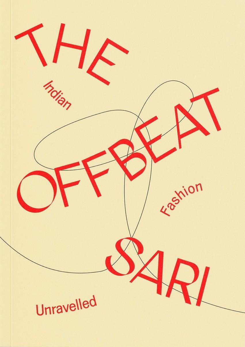 Cover: 9781872005645 | The Offbeat Sari | Indian Fashion Unravelled | Taschenbuch | Englisch