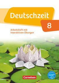 Cover: 9783060632701 | Deutschzeit 8. Schuljahr - Allgemeine Ausgabe - Arbeitsheft mit...