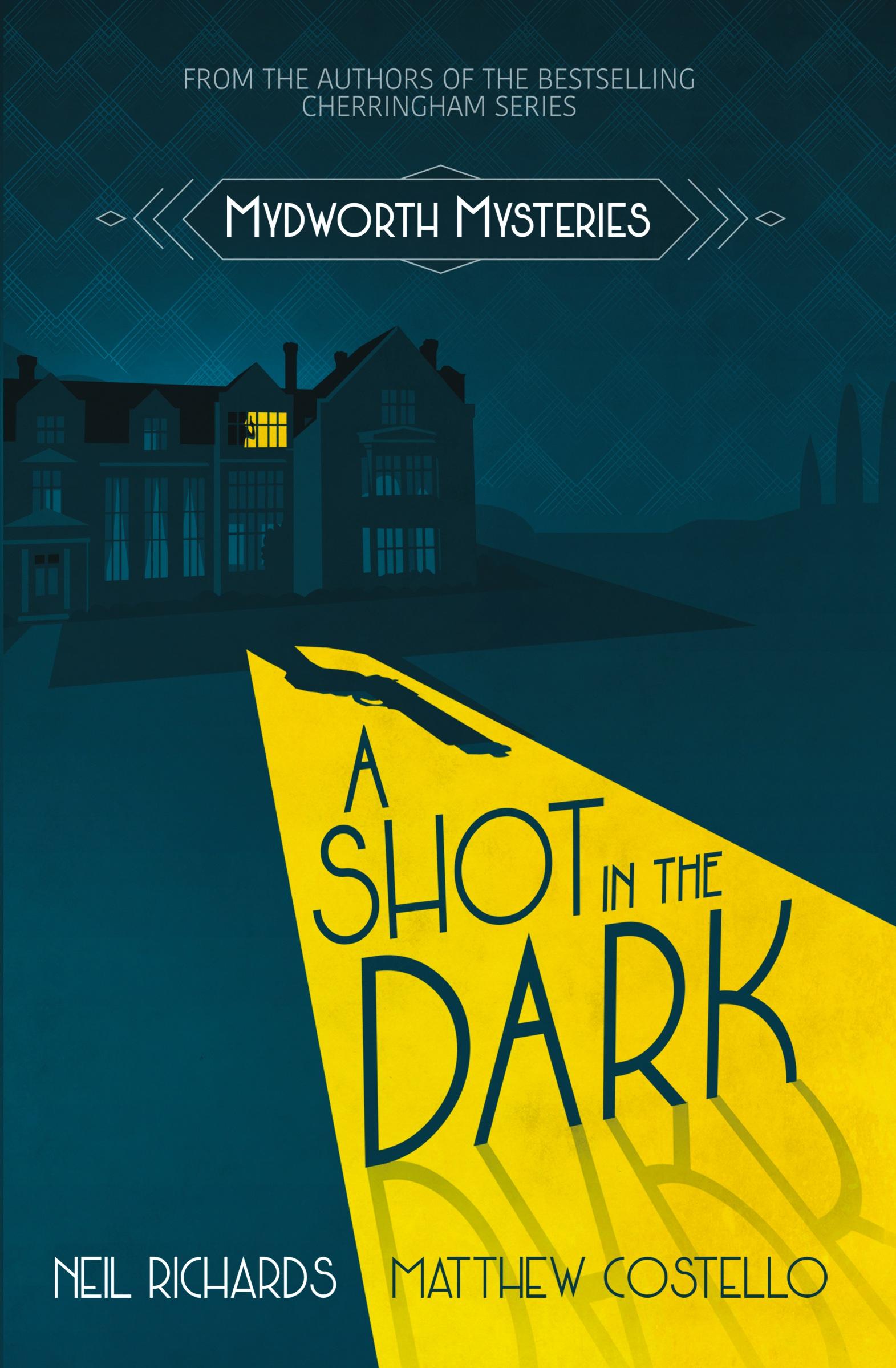 Cover: 9781913331108 | A Shot in the Dark | Neil Richards (u. a.) | Taschenbuch | Englisch