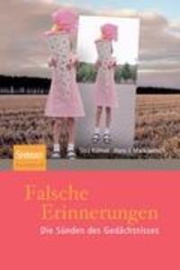 Cover: 9783827431196 | Falsche Erinnerungen | Die Sünden des Gedächtnisses | Taschenbuch