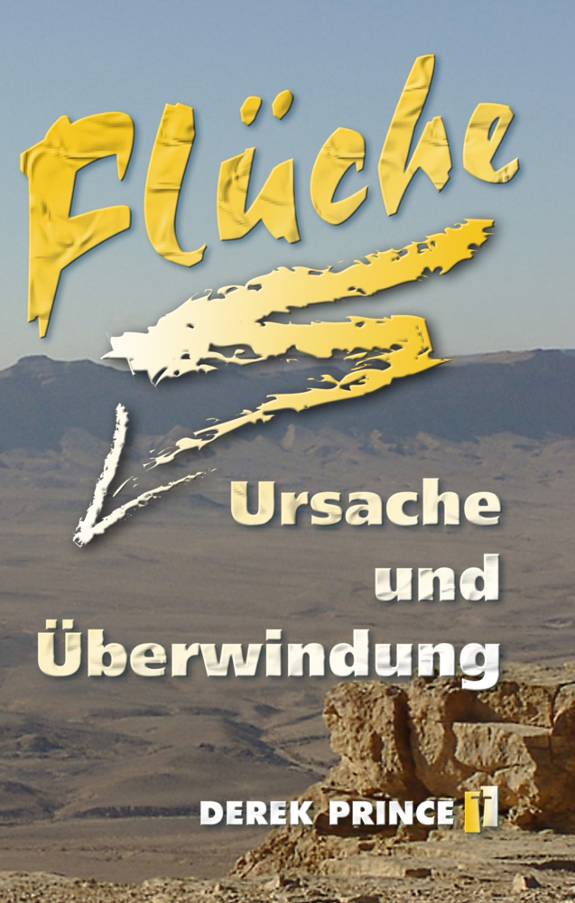 Cover: 9783932341564 | Flüche - Ursache und Überwindung | Derek Prince | Taschenbuch | 120 S.