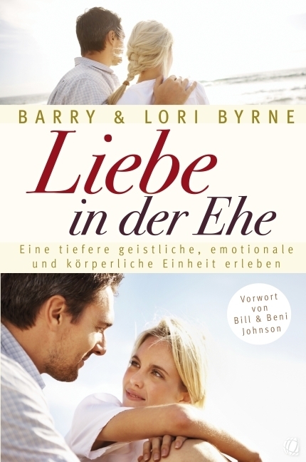 Cover: 9783936322781 | Liebe in der Ehe | Barry Byrne (u. a.) | Taschenbuch | 2013
