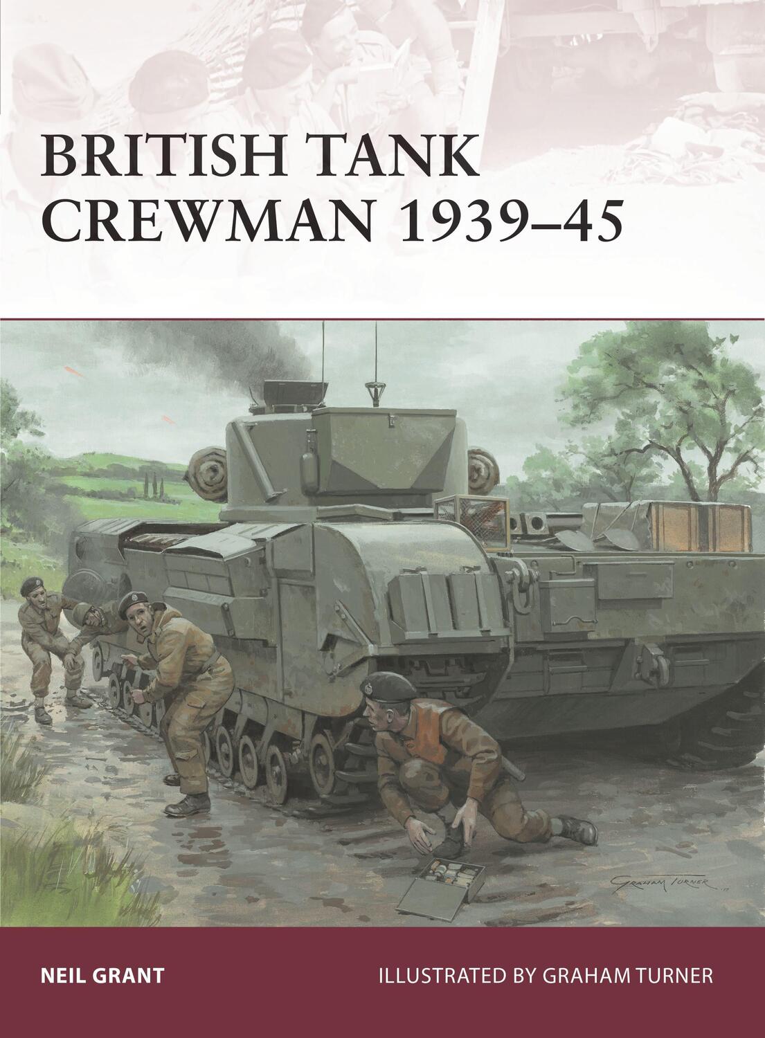 Cover: 9781472816962 | British Tank Crewman 1939-45 | Neil Grant | Taschenbuch | Warrior