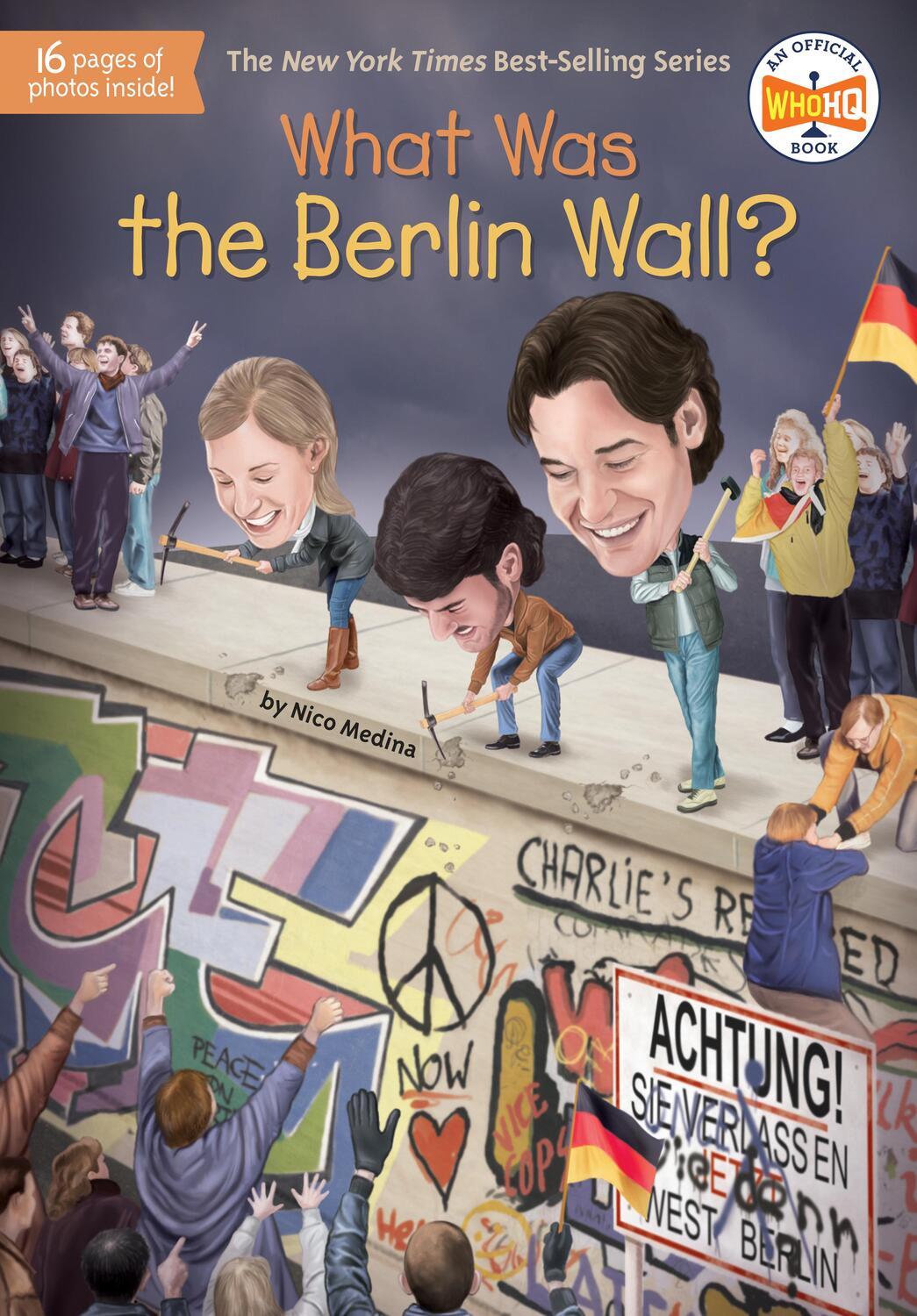 Cover: 9781524789671 | What Was the Berlin Wall? | Nico Medina (u. a.) | Taschenbuch | 2019