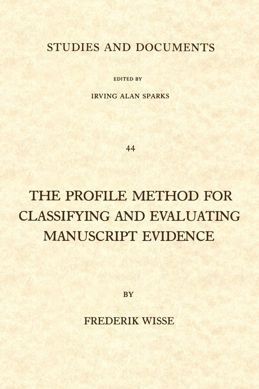 Cover: 9780802819185 | The Profile Method for Classifying and Evaluating Manuscript Evidence