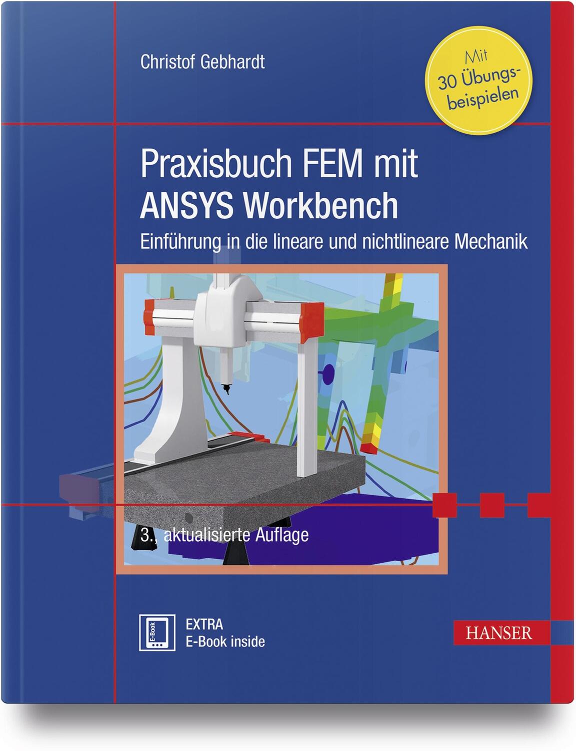 Cover: 9783446450011 | Praxisbuch FEM mit ANSYS Workbench | Christof Gebhardt | Bundle | 2018