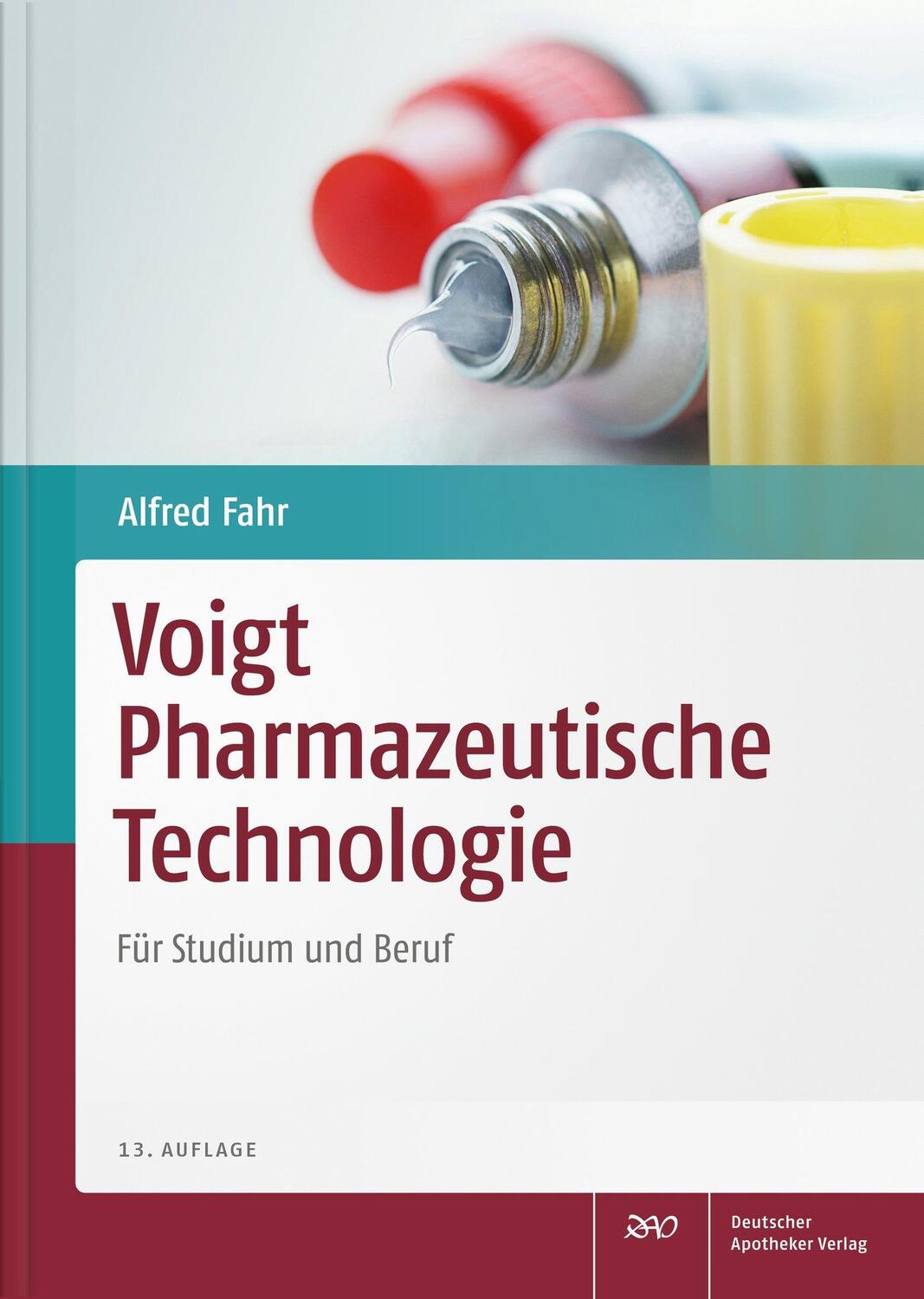 Cover: 9783769273069 | Voigt Pharmazeutische Technologie | Für Studium und Beruf | Fahr
