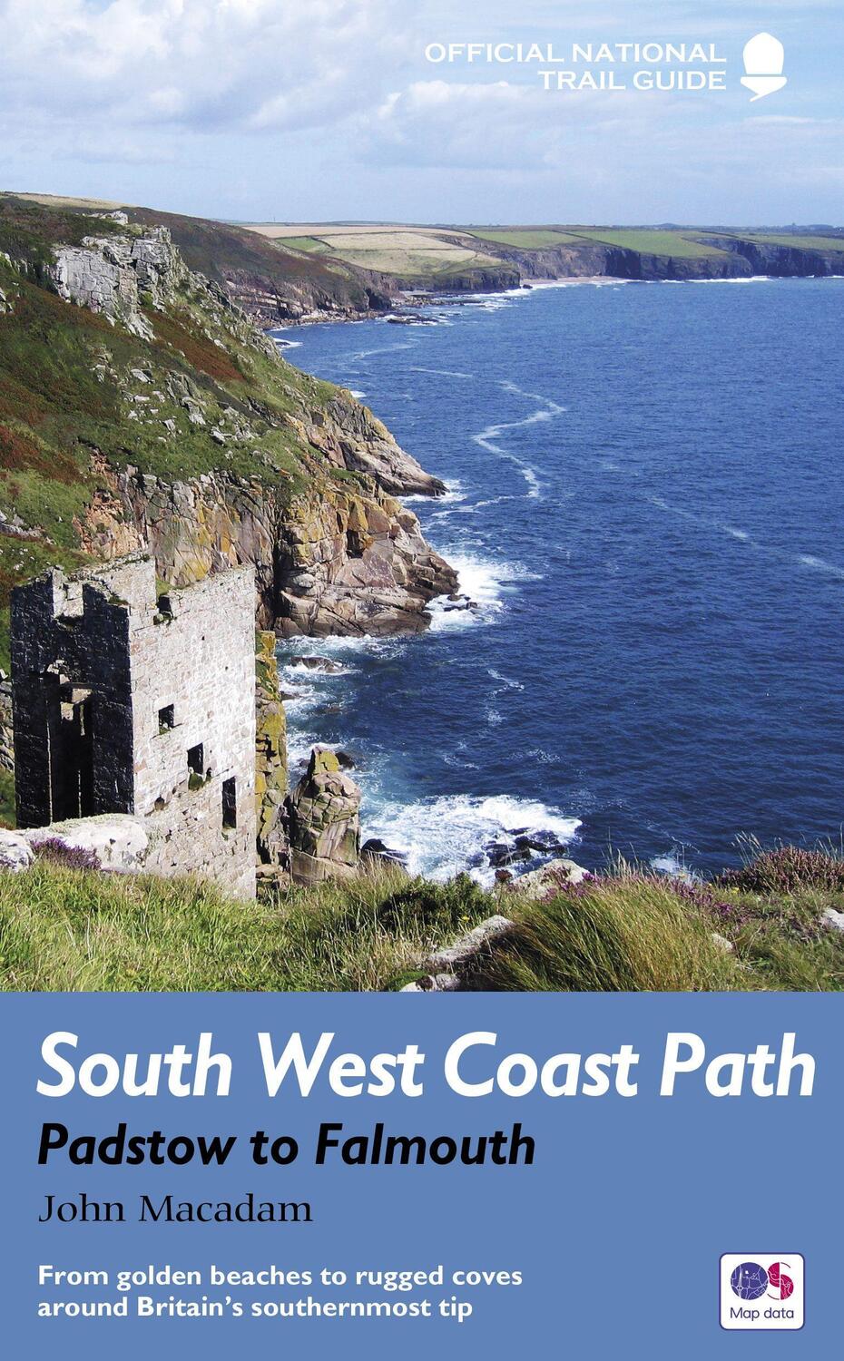 Cover: 9781781315804 | South West Coast Path: Padstow to Falmouth | John Macadam | Buch