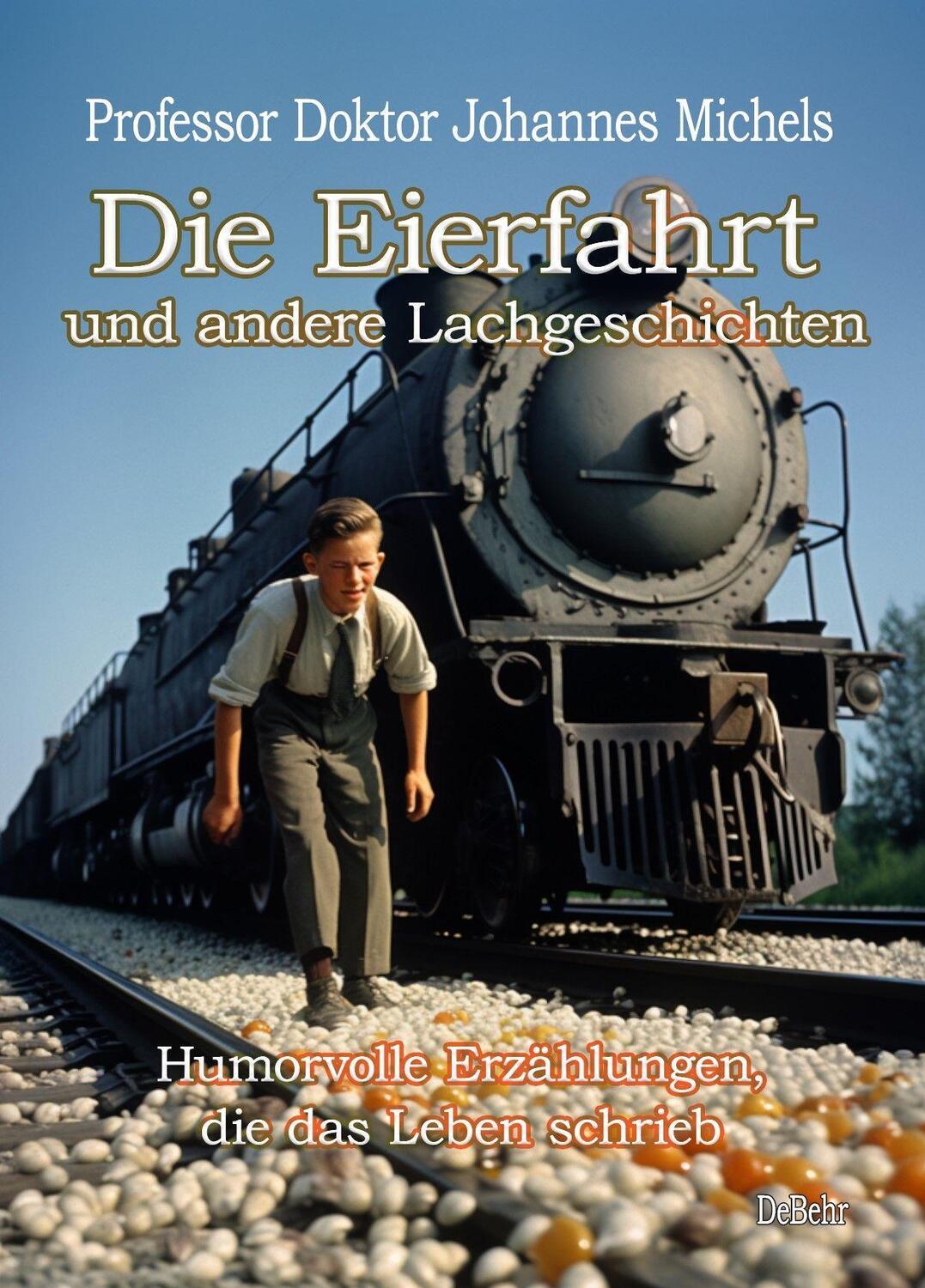 Cover: 9783987271458 | Die Eierfahrt und andere Lachgeschichten - Humorvolle Erzählungen,...
