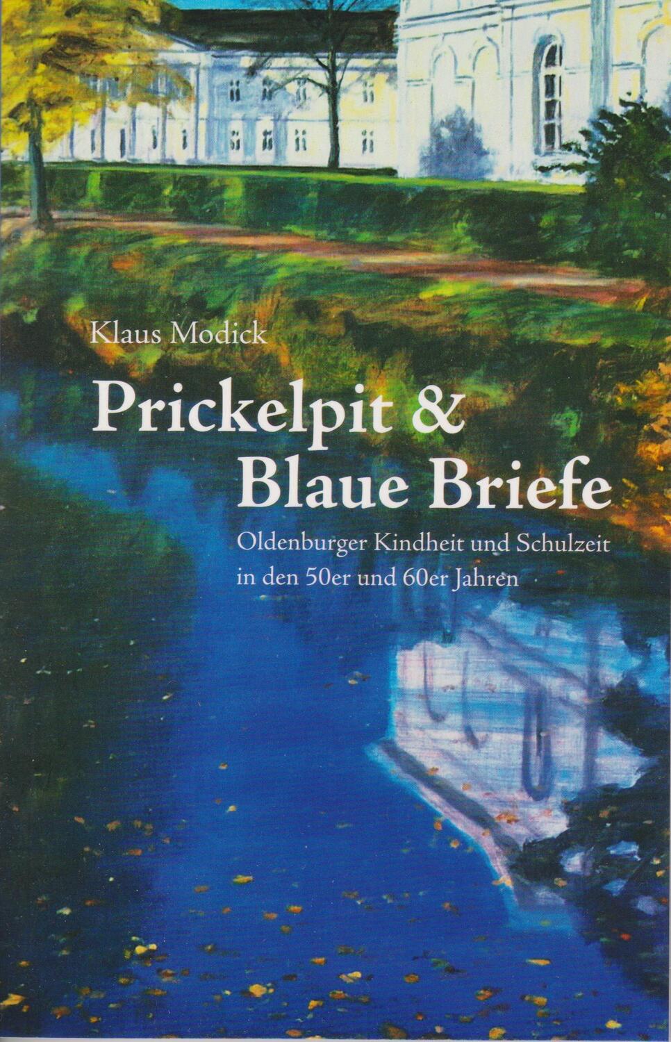 Cover: 9783730817810 | Prickelpitt &amp; Blaue Briefe | Klaus Modick | Taschenbuch | 120 S.