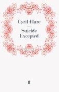 Cover: 9780571246410 | Suicide Excepted | Taschenbuch | Paperback | Englisch | 2011