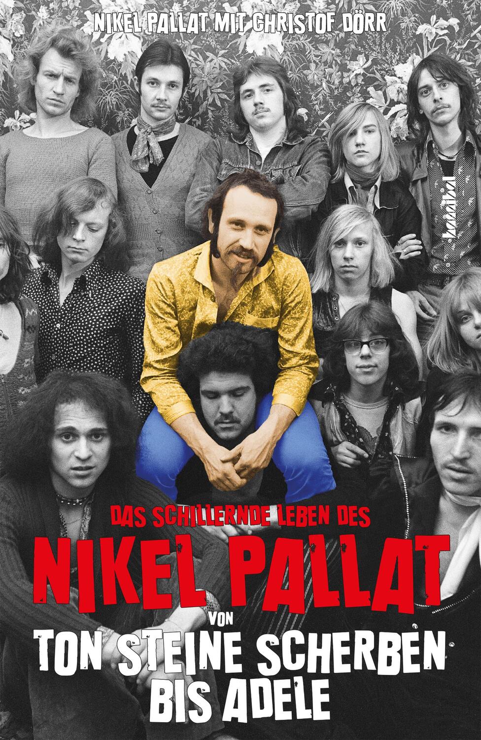 Cover: 9783854457527 | Das schillernde Leben des Nikel Pallat | Nikel Pallat (u. a.) | Buch
