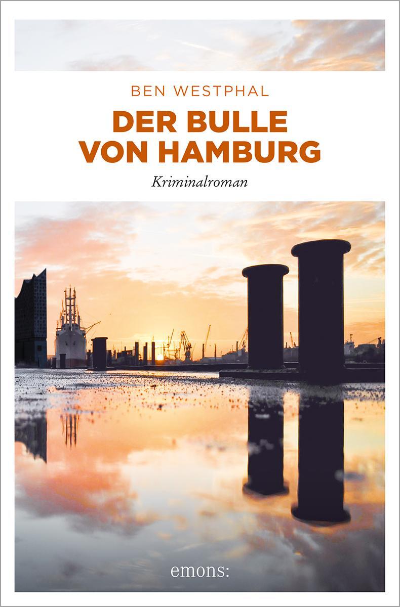Cover: 9783740821036 | Der Bulle von Hamburg | Kriminalroman | Ben Westphal | Taschenbuch