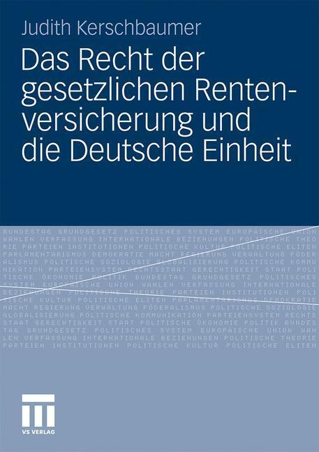 Cover: 9783531181783 | Das Recht der gesetzlichen Rentenversicherung und die Deutsche Einheit