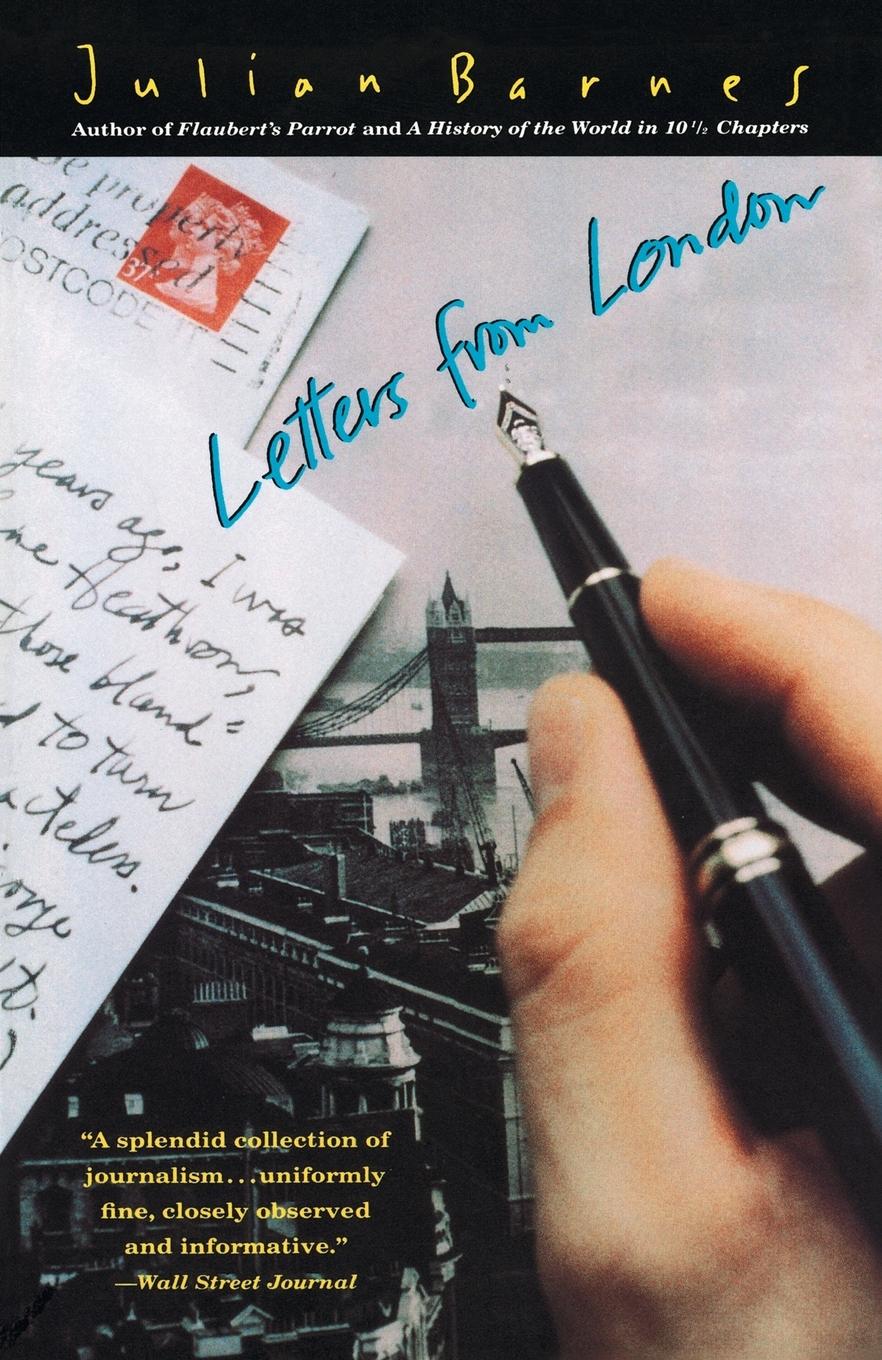 Cover: 9780679761617 | Letters from London | Julian Barnes | Taschenbuch | Englisch | 1995