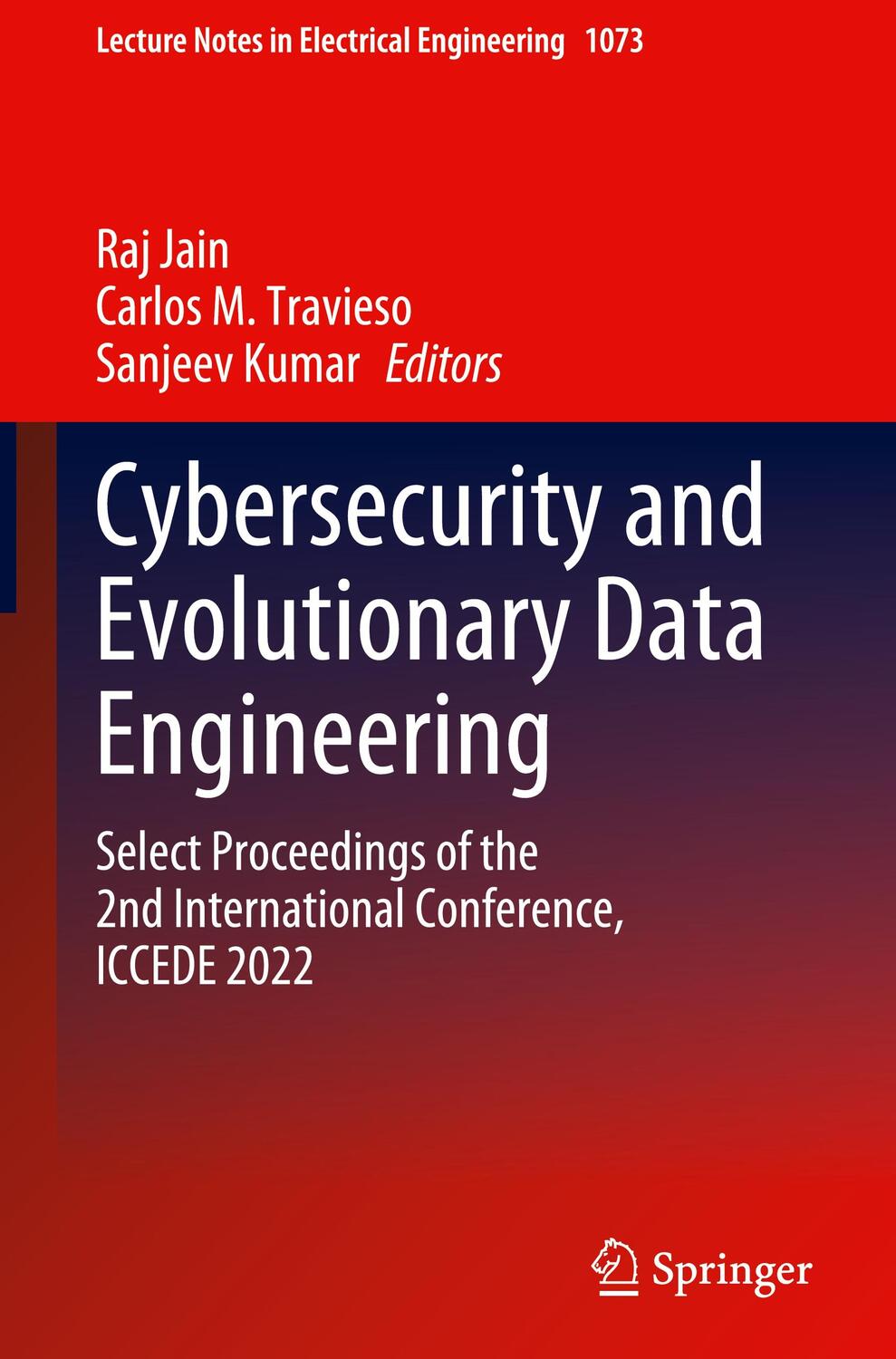 Cover: 9789819950799 | Cybersecurity and Evolutionary Data Engineering | Raj Jain (u. a.)