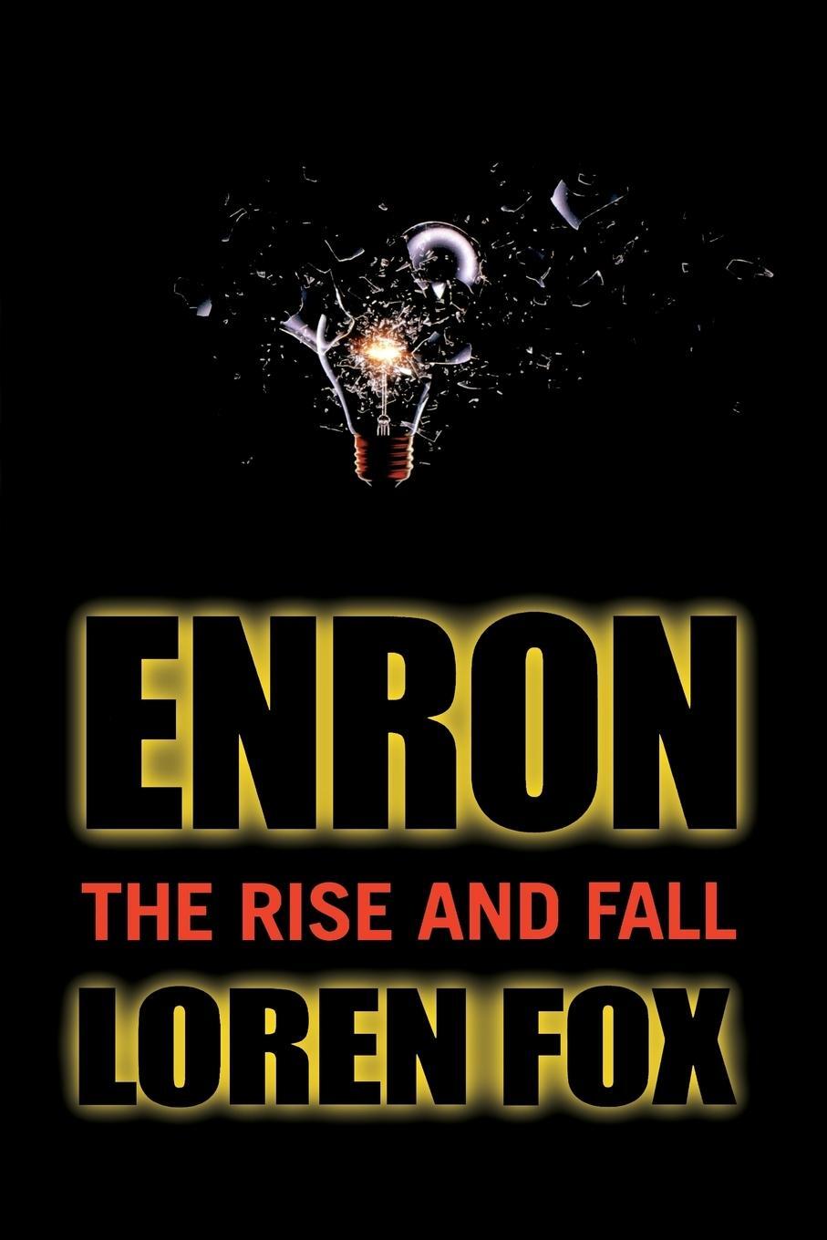 Cover: 9780471478881 | Enron | The Rise and Fall | Loren Fox | Taschenbuch | Paperback | 2003