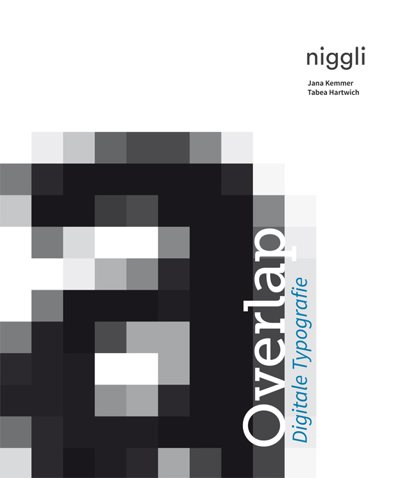 Cover: 9783721209457 | Overlap - Digitale Typografie | Tabea Hartwich (u. a.) | Taschenbuch