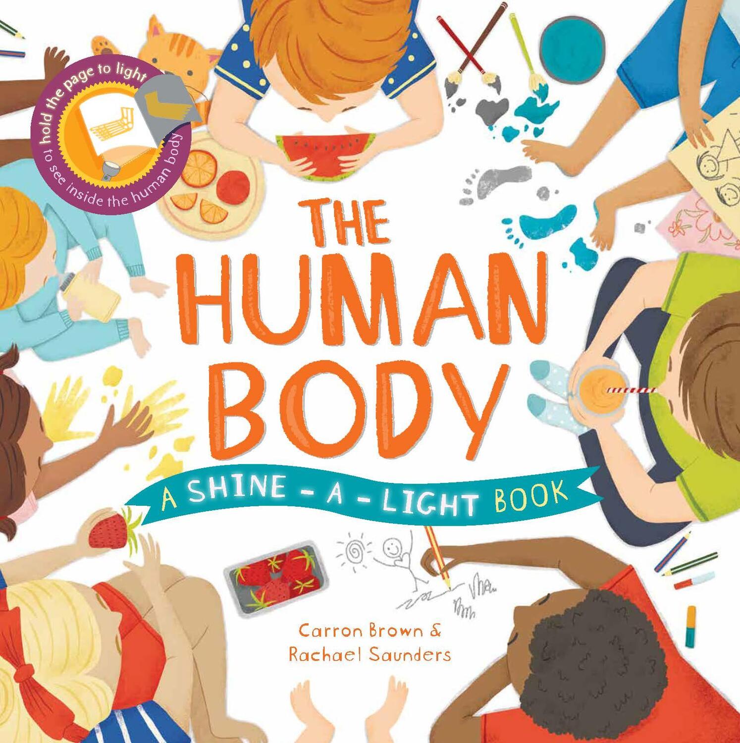 Cover: 9781782403920 | The Shine a Light: Human Body | Carron Brown (u. a.) | Buch | Gebunden