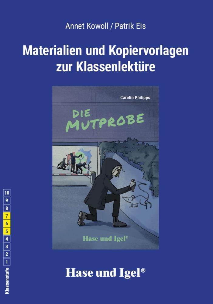 Cover: 9783867603102 | Die Mutprobe. Begleitmaterial. Neuausgabe | Patrik Eis (u. a.) | Buch