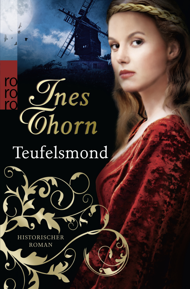 Cover: 9783499256820 | Teufelsmond | Ines Thorn | Taschenbuch | 384 S. | Deutsch | 2013
