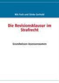 Cover: 9783837097610 | Die Revisionsklausur im Strafrecht | Grundwissen Assessorexamen | Buch