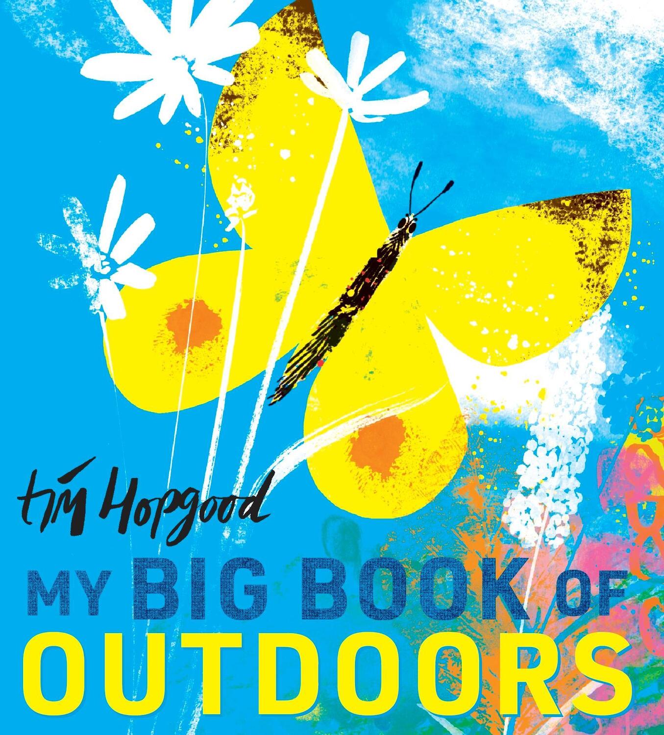 Cover: 9781406384826 | My Big Book of Outdoors | Tim Hopgood | Buch | Englisch | 2021