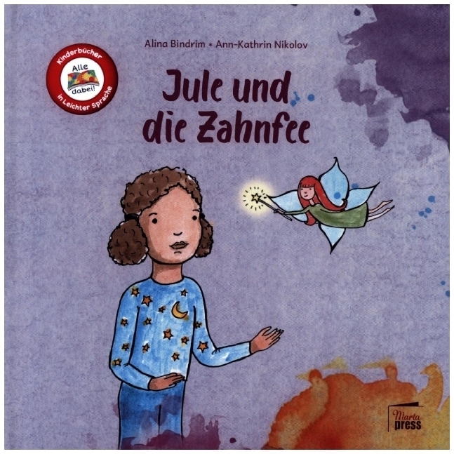 Cover: 9783968370132 | Jule und die Zahnfee | Alina Bindrim | Buch | 48 S. | Deutsch | 2022
