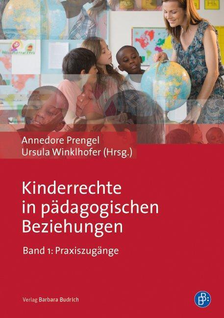 Cover: 9783847406242 | Kinderrechte in pädagogischen Beziehungen | Band 1: Praxiszugänge
