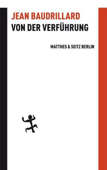 Cover: 9783882216592 | Von der Verführung | Jean Baudrillard | Buch | Batterien | Deutsch
