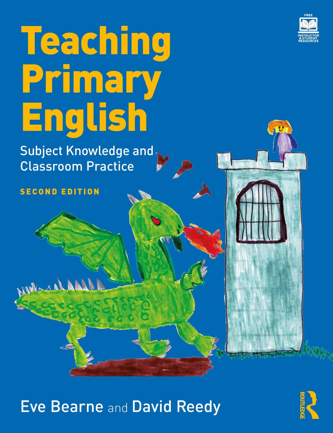 Cover: 9781032311814 | Teaching Primary English | Subject Knowledge and Classroom Practice