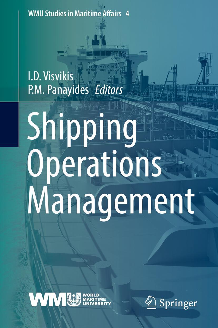 Cover: 9783319623641 | Shipping Operations Management | P. M. Panayides (u. a.) | Buch | 2017