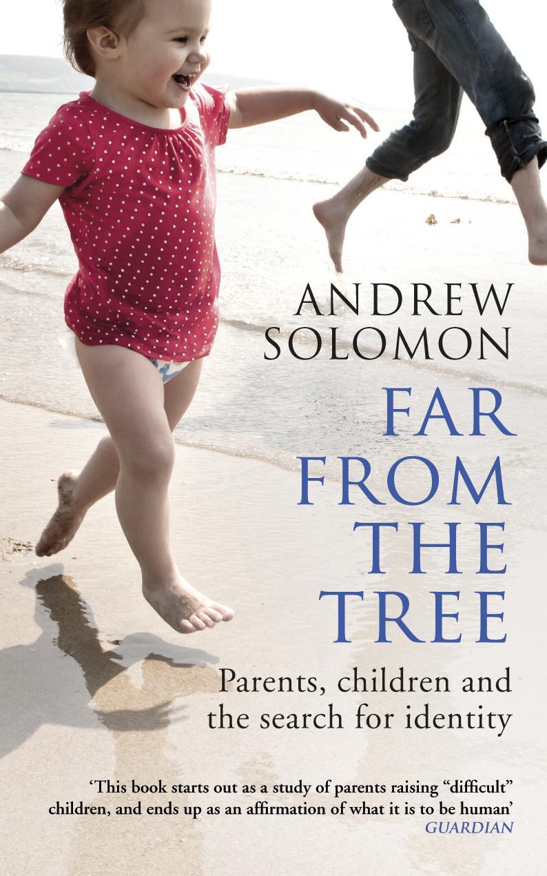 Cover: 9780099460992 | Far From The Tree | Parents, Children and the Search for Identity