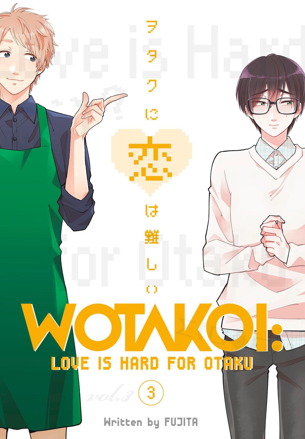 Cover: 9781632367068 | Wotakoi: Love Is Hard For Otaku 3 | Fujita | Taschenbuch | Englisch