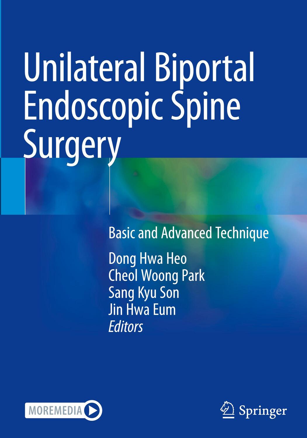 Cover: 9789811682032 | Unilateral Biportal Endoscopic Spine Surgery | Dong Hwa Heo (u. a.)