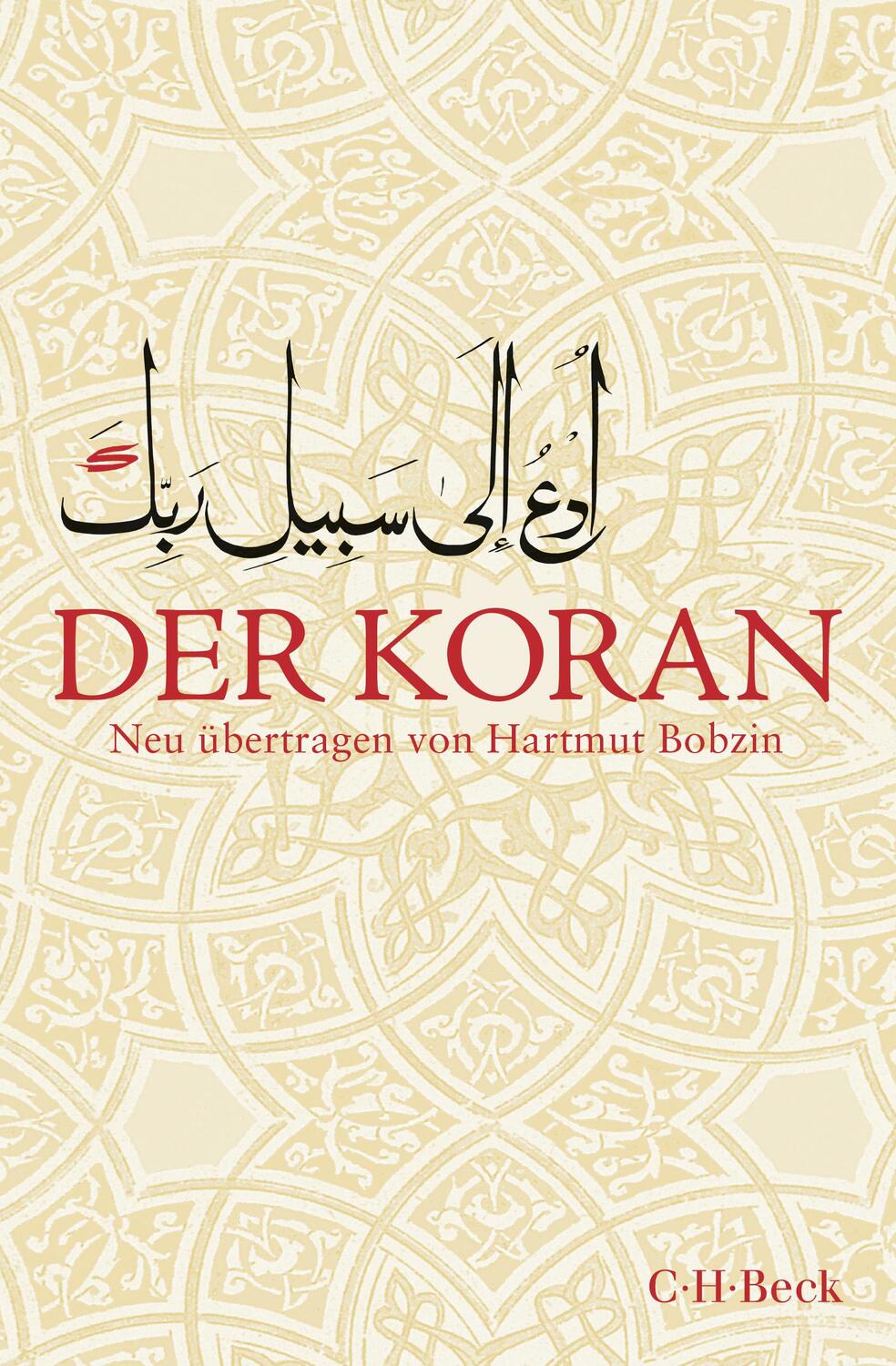 Cover: 9783406787515 | Der Koran | Hartmut Bobzin | Taschenbuch | Beck'sche Reihe | 640 S.
